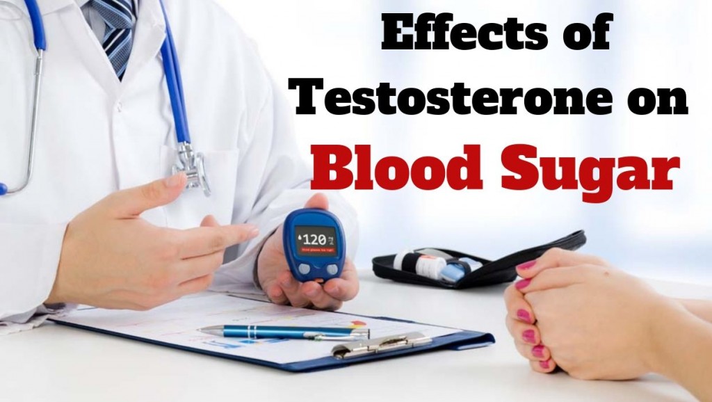 How Testosterone affects on Blood sugar?