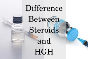 What's the difference between HGH and Steroids?