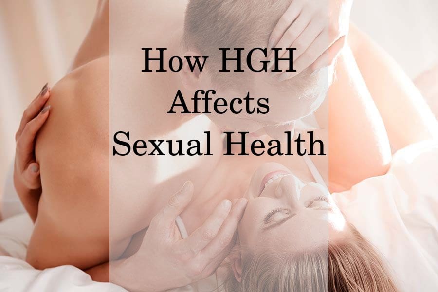 How Does HGH Affect Libido and Erection?