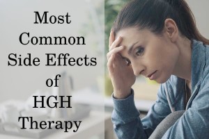 Most Common Side Effects of HGH Therapy