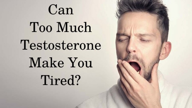 How High Testosterone Makes You Tired. Can TRT Cause Fatigue?